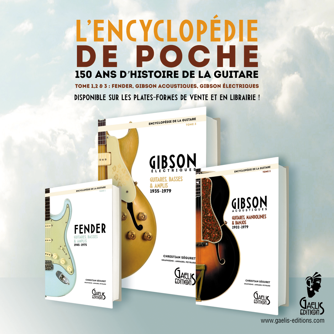 Encyclopédie de la guitare -Gaelis Éditions